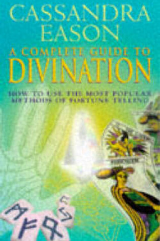Cover of A Complete Guide to Divination