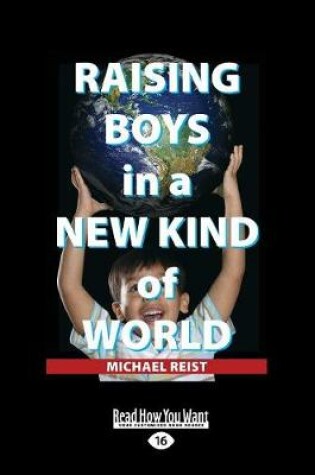 Cover of Raising Boys in a New Kind of World