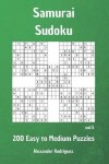 Book cover for Samurai Sudoku Puzzles - 200 Easy to Medium vol. 5