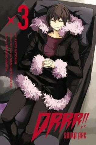 Cover of Durarara!! Saika Arc, Vol. 3