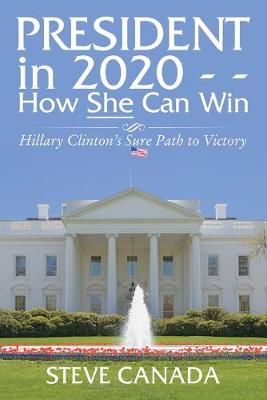 Book cover for President In 2020-How She Can Win