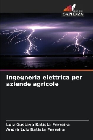 Cover of Ingegneria elettrica per aziende agricole