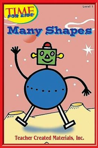 Cover of Many Shapes Level 1 (Early Readers from Time for Kids)