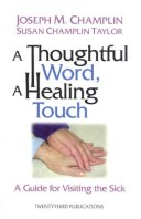 Book cover for A Thoughtful Word, a Healing Touch