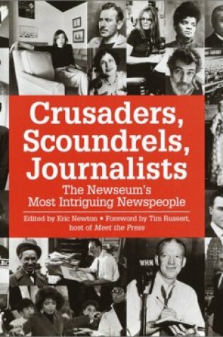 Cover of Crusaders, Scoundrels and Journalists