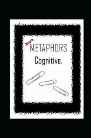 Cover of NeuroMETAPHORS cognitive.