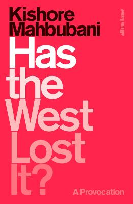 Book cover for Has the West Lost It?