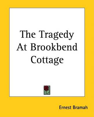 Book cover for The Tragedy At Brookbend Cottage