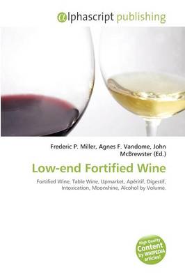 Cover of Low-End Fortified Wine