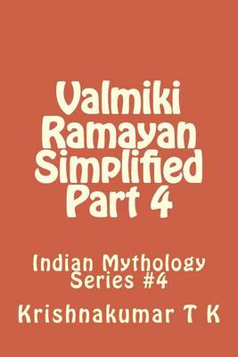 Book cover for Valmiki Ramayan Simplified Part 4