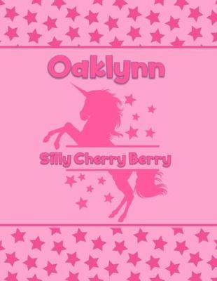 Book cover for Oaklynn Silly Cherry Berry