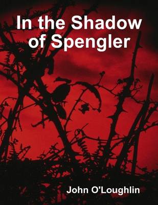 Book cover for In the Shadow of Spengler