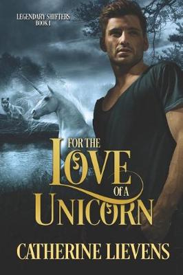 Book cover for For the Love of a Unicorn