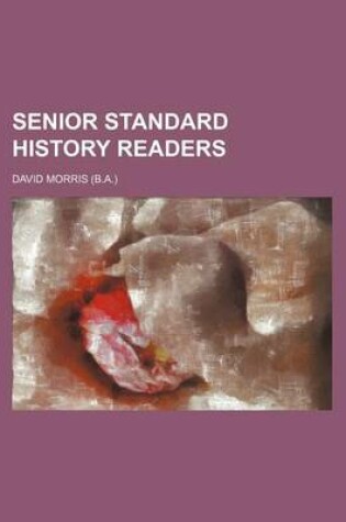 Cover of Senior Standard History Readers