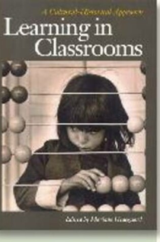 Cover of Learning in Classrooms