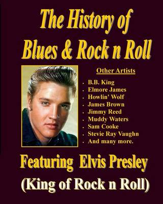 Book cover for The History of Blues & Rock N Roll
