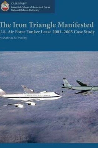 Cover of The Iron Triangle Manifested