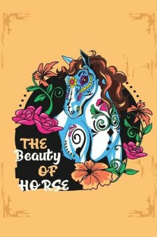 Cover of The beauty of horse