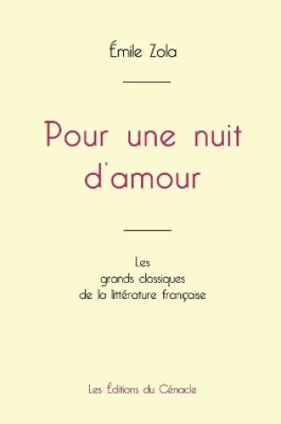 Cover of Pour une nuit d'amour de Émile Zola (édition grand format)