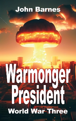 Book cover for Warmonger President