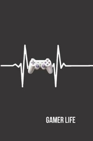 Cover of Gamer Life