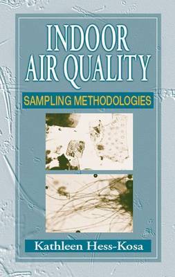 Book cover for Indoor Air Quality: Sampling Methodologies