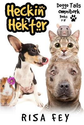 Book cover for Heckin' Hektor