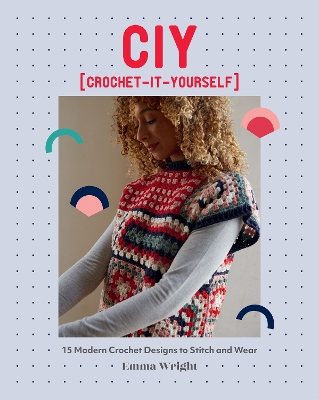 Book cover for CIY: Crochet-It-Yourself