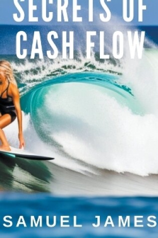 Cover of Secrets of Cash Flow