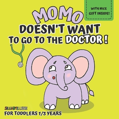 Book cover for Momo doesn't want to go to the doctor!