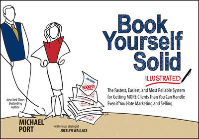 Book cover for Book Yourself Solid Illustrated