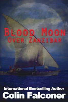 Book cover for Blood Moon Over Zanzibar