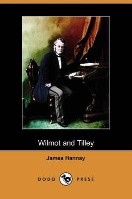 Book cover for Wilmot and Tilley (Dodo Press)