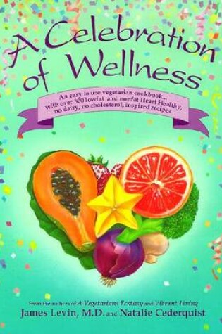 Cover of A Celebration of Wellness