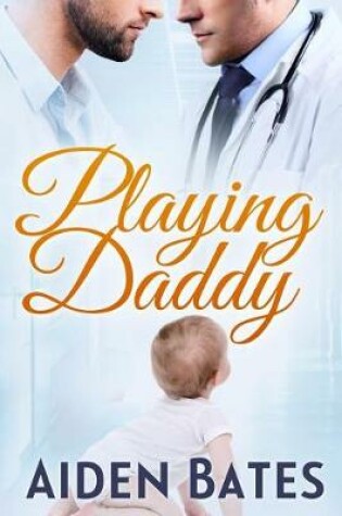 Cover of Playing Daddy