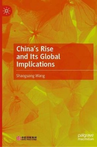 Cover of China’s Rise and Its Global Implications