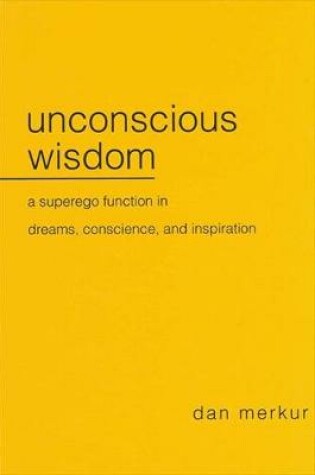 Cover of Unconscious Wisdom