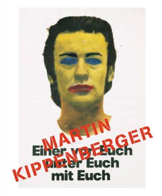 Book cover for Martin Kippenberger