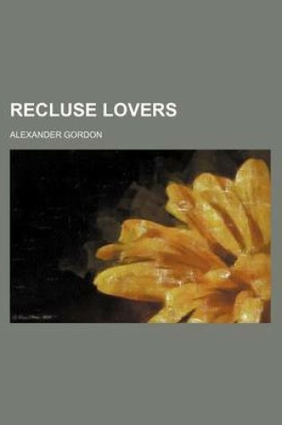 Cover of Recluse Lovers