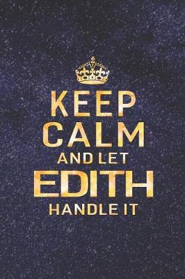 Book cover for Keep Calm and Let Edith Handle It