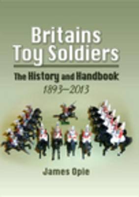 Book cover for Britains Toy Soldiers