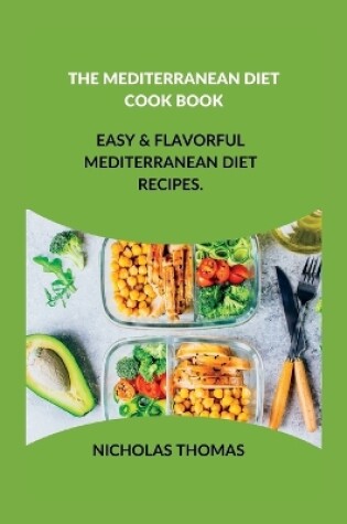 Cover of The Mediterranean Diet Cook Book