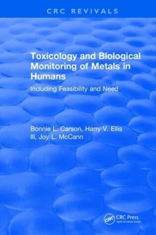 Cover of Toxicology Biological Monitoring of Metals in Humans