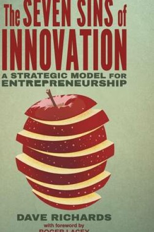 Cover of The Seven Sins of Innovation