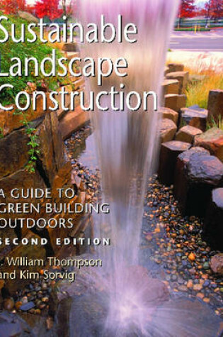 Cover of Sustainable Landscape Construction