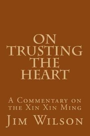 Cover of On Trusting the Heart