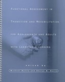 Book cover for Functional Assessment in Transition and Rehabilitation for Adolescents and Adults with Learning Disorders