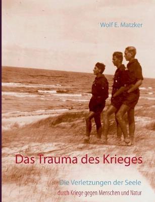 Book cover for Das Trauma des Krieges