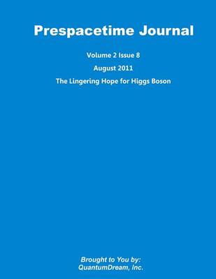 Book cover for Prespacetime Journal Volume 2 Issue 8