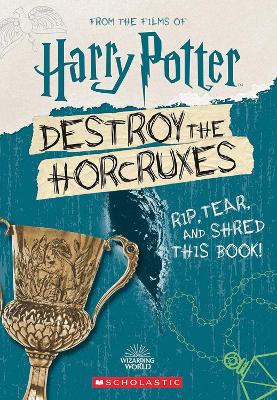 Book cover for Destroy the Horcruxes!